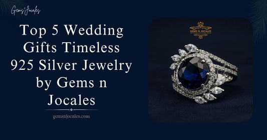 Top 5 Wedding Gifts Timeless 925 Silver Jewelry by Gems n Jocales