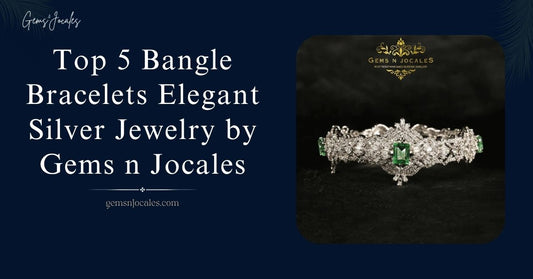 Top 5 Bangle Bracelets Elegant Silver Jewelry by Gems n Jocales