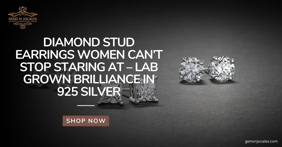 Diamond Stud Earrings Women Can’t Stop Staring At – Lab Grown Brilliance in 925 Silver