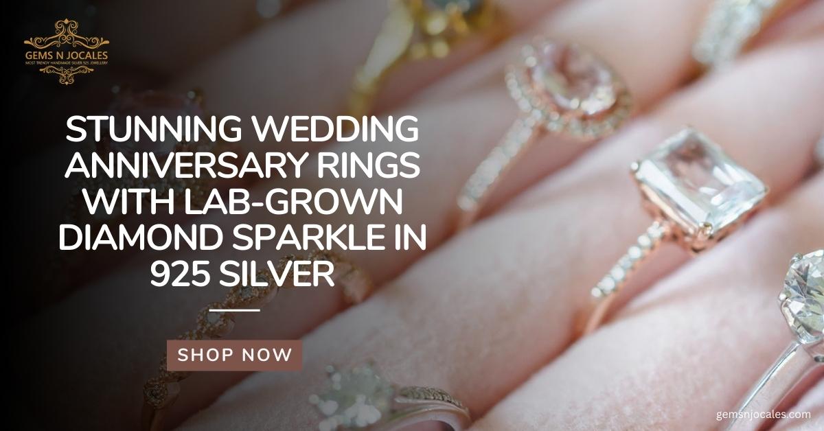 Stunning Wedding Anniversary Rings with Lab-Grown Diamond Sparkle in 925 Silver