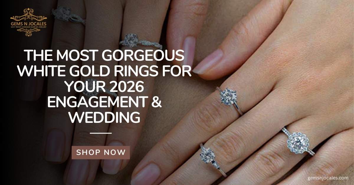 The Most Gorgeous White Gold Rings for Your 2026 Engagement & Wedding