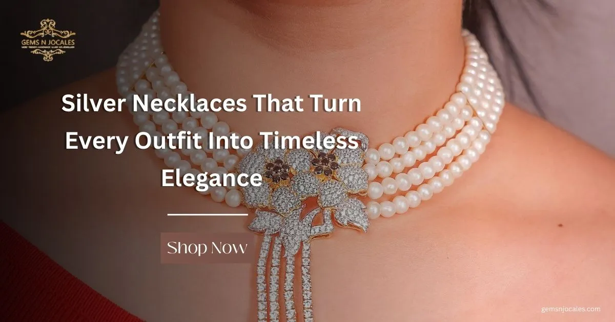 Silver Necklaces That Turn Every Outfit Into Timeless Elegance – Shop Yours Before They’re Gone