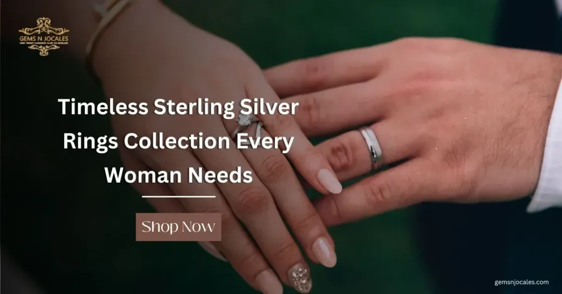 Timeless Sterling Silver Rings Collection Every Woman Needs in 2026